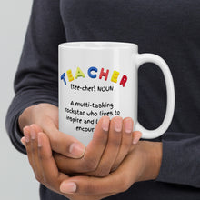 Load image into Gallery viewer, A Mug  For Your Rockstar Teacher